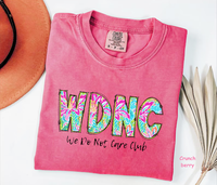 Comfort Colors WDNC - We Do Not Care Club T-shirt, Menopause Perimenopause Women, Funny Quotes Tee, Trendy Gift for Women, Fo...