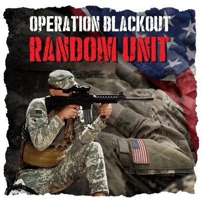 Operation Blackout Random Unit, 5