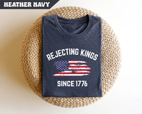 Rejecting Kings Shirt, Since 1776 Shirt, No Kings In America TShirt, Pro Democracy Tee, Anti Authoritarian Tee, Anti Maga Ant...