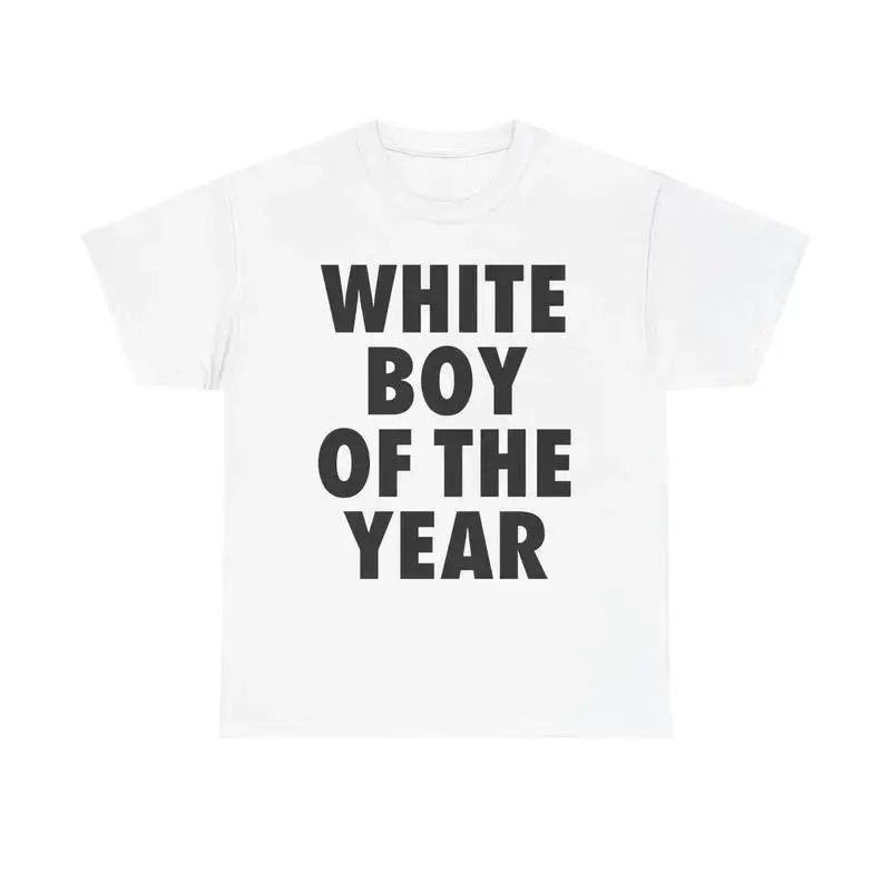 WHITE BOY OF THE YEAR SHIRT - Man Menswear Oversized Tshirt Streetwear Casual Classic Cotton Shortsleeve