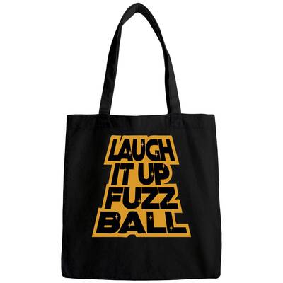 Laugh It Up Fuzzball Bags