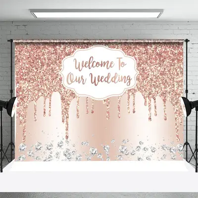 Rose Gold Glitter Welcome To Our Wedding Backdrop - Aperturee