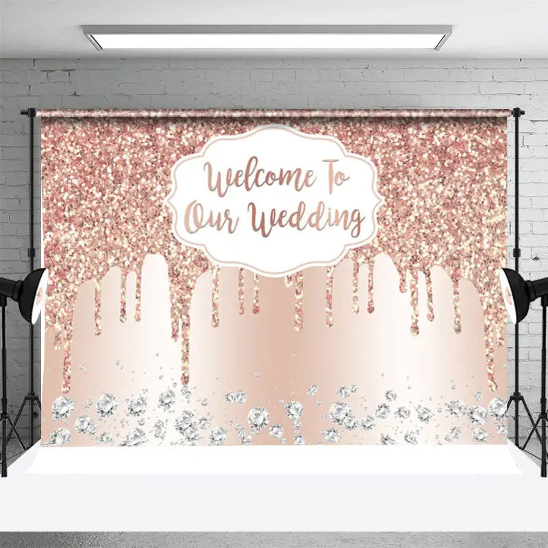 Rose Gold Glitter Welcome To Our Wedding Backdrop - Aperturee