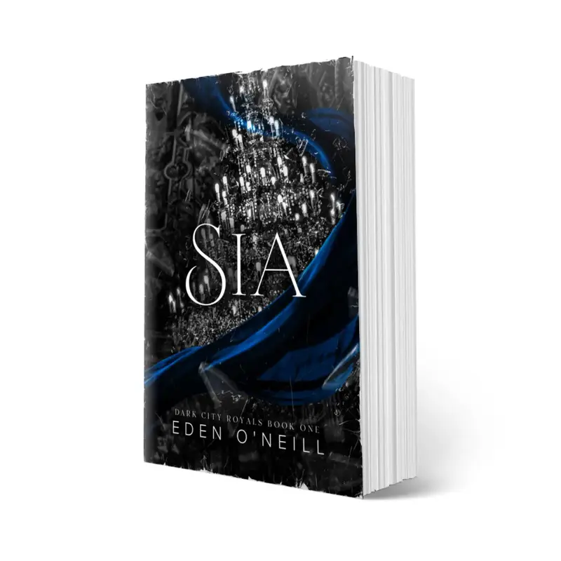 Sia by Eden O'Neill with Author Signature - Book 1 of the Dark City Royals Series