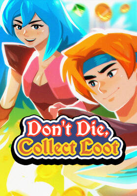 Don't Die, Collect Loot Tirkey+India | Steam