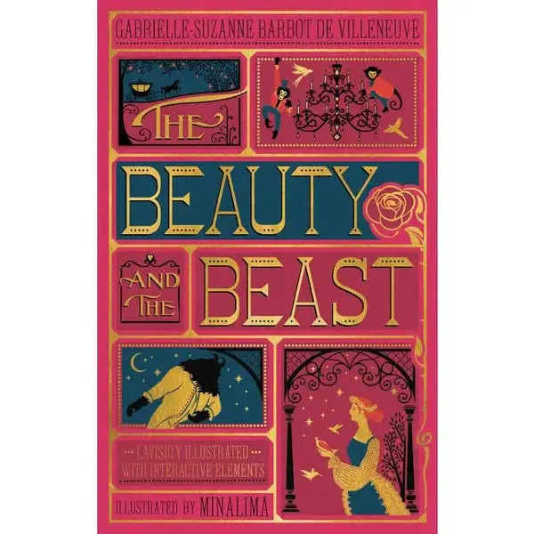 Beauty and the Beast, The (MinaLima Edition): (Illustrated with Interactive Elements) by Gabrielle-Suzanna Barbot de Villenue...