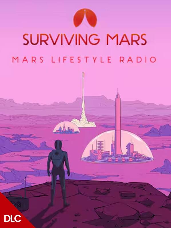 Surviving Mars Mars Lifestyle Radio DLC | Steam
