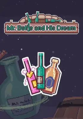 Mr. Bottle and his dream | Steam