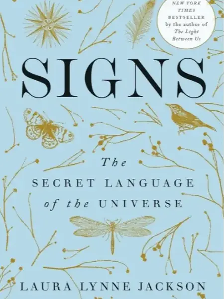 Signs: The Secret Language of the Universe book
