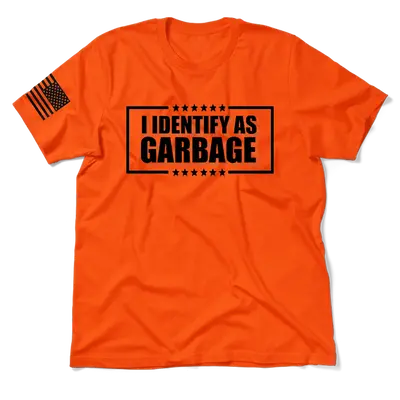 Identify as Garbage - Safety Orange T-Shirt