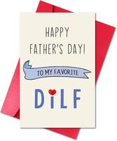 DILF Funny Fathers Day Card for Husband  Dad Him Men, Funny Fathers Day  Card from Wife Girlfriend (To My Favorite DILF)