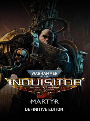 Warhammer 40,000: Inquisitor - Martyr Definitive Edition | Steam