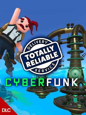 Totally Reliable Delivery Service - Cyberfunk DLC ROW | Steam