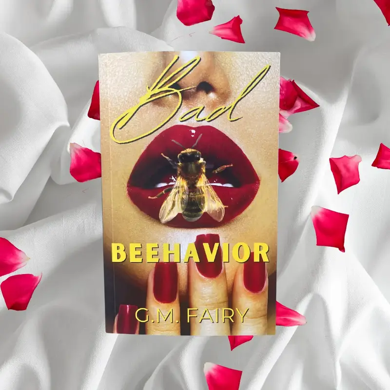 Bad Beehavior - Signed by the Author + Swag