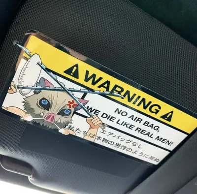 Warning Sticker: No Air Bag We Die Like Men Inosuke