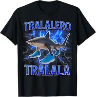 100% Cotton Tralalero Tralala Funny Shark Italian Brainrot Meme T-Shirt