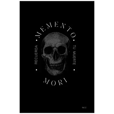 Memento Mori: Recuerda tu Muerte (Masculinidad & Sociedad) (Spanish Edition) - Paperback