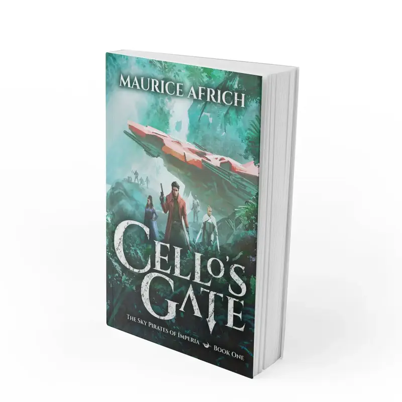 Signed Edition: Cello's Gate (The Sky Pirates of Imperia 1) by Maurice Africh