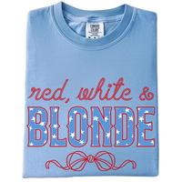 Red White and Blonde Tee, 4th Of July Tee, Fourth Of July T-Shirt