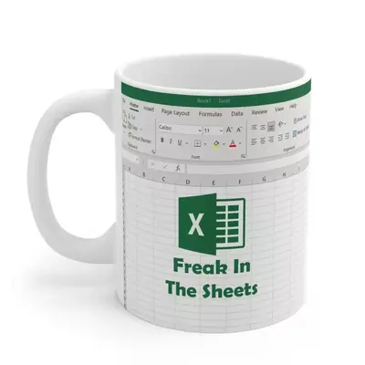 Freak In The Sheets, Excel Mug, Funny Mug, Office Humor, Gift for Coworker, Gift For Boss, The Office, Dunder Mifflin
