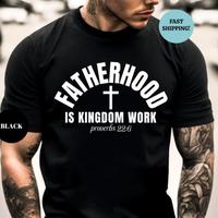 Fatherhood Shirt, Christian Dad Shirt, Fathers Day Shirt, Christian Dad Gift, Father Tshirt, Dad Tee, Christian Men Sweatshir...