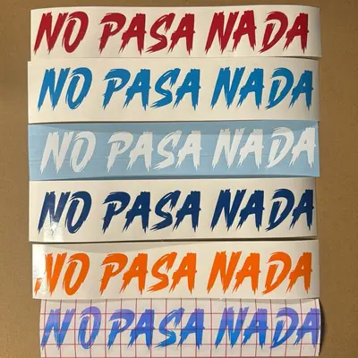 No Pasa Nada sticker