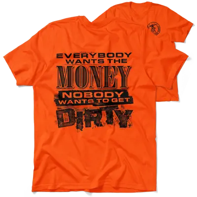 Dirty - Safety Orange T-Shirt