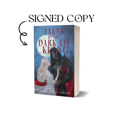 Taken by the Dark Elf King Signed Paperback Regular Edition