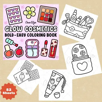 Glow Cosmetics: Coloring Book for Adults and Kids, Bold and Easy, Simple and Big Designs for Relaxation Featuring Cosmetic It...