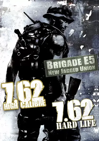 7,62 High Calibre + 7,62 Hard Life + Brigade E5: New Jagged Union Pack | Steam