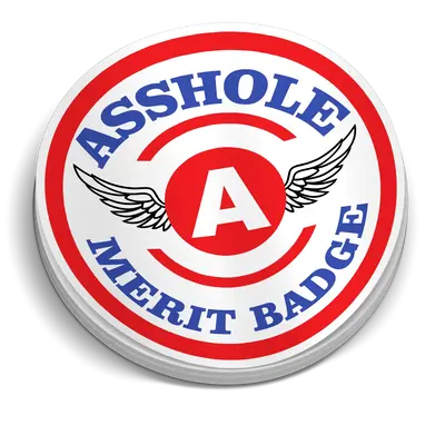 Asshole Merit Badge 5 Inch Decal