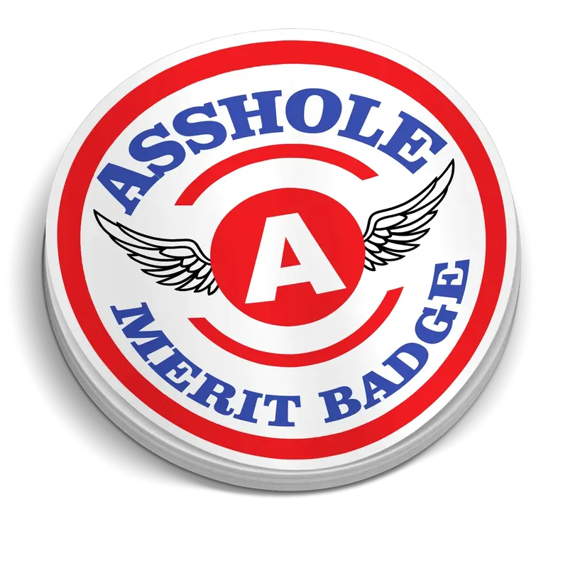 Asshole Merit Badge 5 Inch Decal