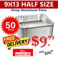 Disposable  9×13 Deep Half Size Aluminum Pans 50 pack
