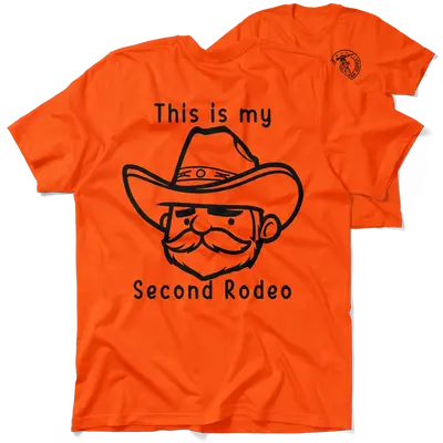My Second Rodeo - Safety Orange T-Shirt