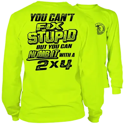 Stupid - Long Sleeve Hi-Vis T-Shirt