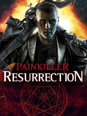 Painkiller: Resurrection | Steam