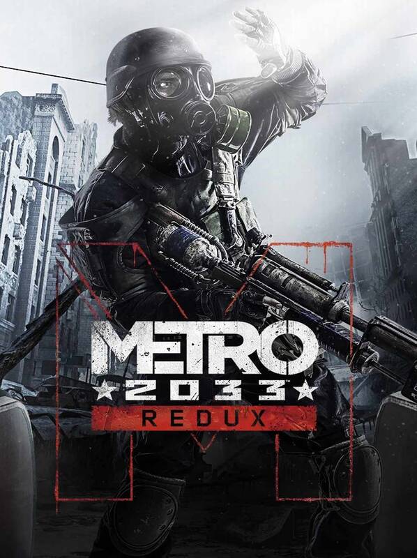 Metro 2033 Redux | Steam