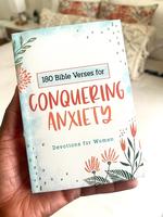 180 Bible Verses for Conquering Anxiety: Devotions for Women