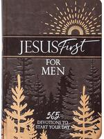Jesus First for Men: 365 Devotions to Start Your Day Imitation Leather