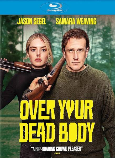 Over Your Dead Body
