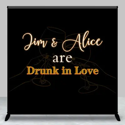 Drunk In Love Black Cheer Custom Wedding Backdrop - Aperturee