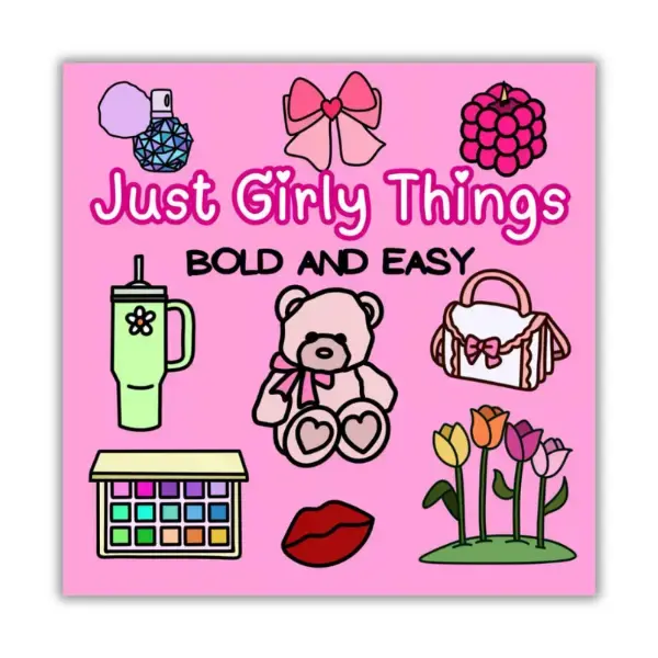 Halloween Fall Gift  Just Girly Things: Bold and Easy Coloring Book for Adults or Kids (Bold and Easy Coloring Books) Paperba...