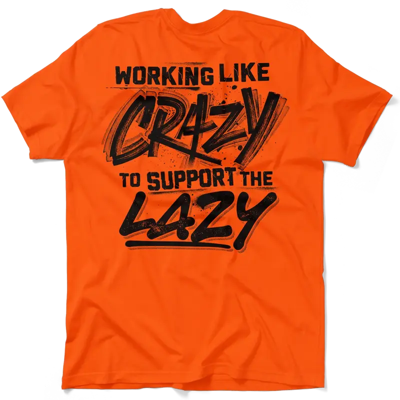 Crazy - Safety Orange T-Shirt
