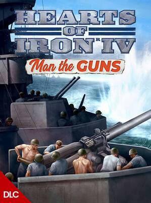 Hearts of Iron IV Man the Guns DLC | Steam