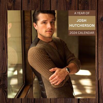 Josh Hutcherson Calendar 2024, Best Gift For Josh Hutcherson Fan