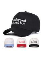 My Dog Said You're Hoe Letter Print Baseball Cap, Casual Outdoor Sports Hat for Men & Women, Adjustable Sun Protection Cap fo...