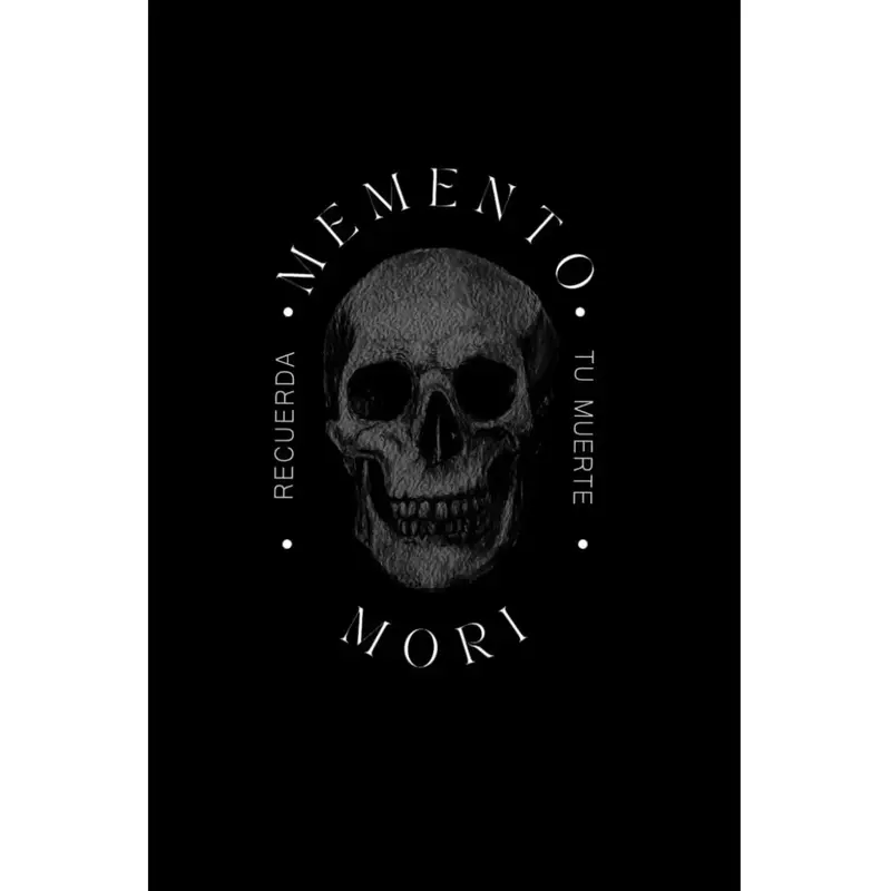 Memento Mori: Recuerda tu Muerte (Masculinidad & Sociedad) (Spanish Edition)
