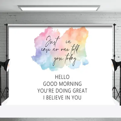 White Hello Good Morning Positive Words Backdrop