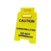 Caution Overstimulated Sign for Desk - Yellow Sign with Black Text, Warning Message for Safety Awareness