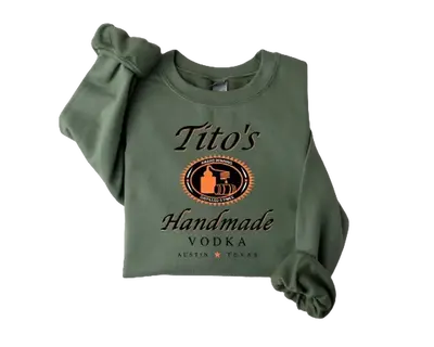 Tito's Crewneck, Premium Vodka Shirt, Tito's Handmade Premium Vodka Tshirt, Tito's Sweatshirt,  Hoodie, Unisex Crewneck, Casu...
